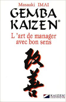 Gemba Kaizen l'art de manager avec bon sens - Marense